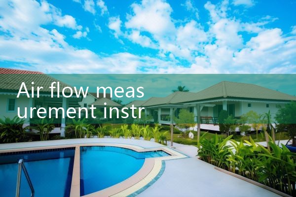 air flow measurement instruments|balo meter
