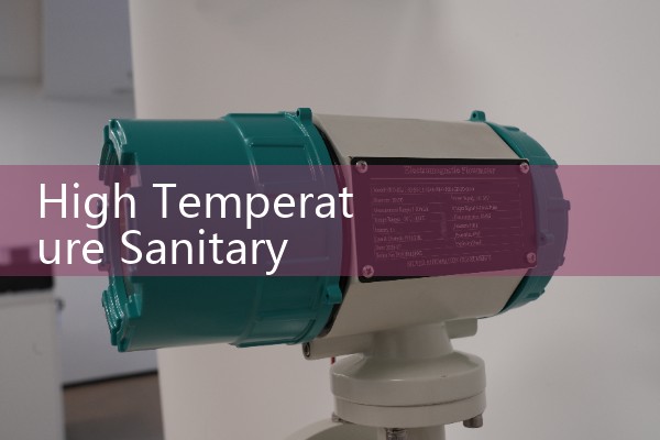 High Temperature Sanitary Flow Meter: Steam-Cleanable Sensors for Dairy and Food Processing